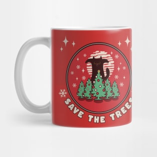 save the trees - christmas cat Mug